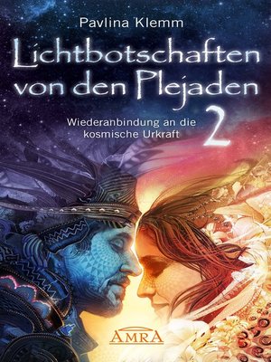 cover image of Lichtbotschaften von den Plejaden Band 2